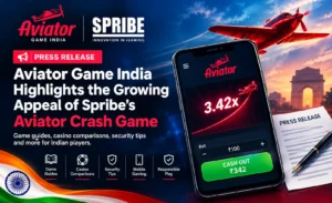 Aviator Game India Press Release Spribe Aviator